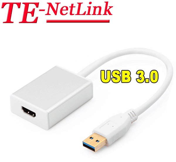 USB 3.0 to HDMI, Chính Hãng TE-NETLINK